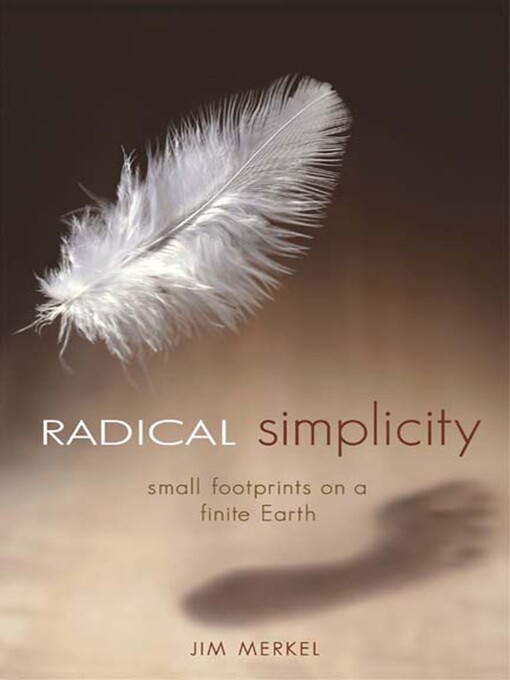 Title details for Radical Simplicity by Jim Merkel - Available